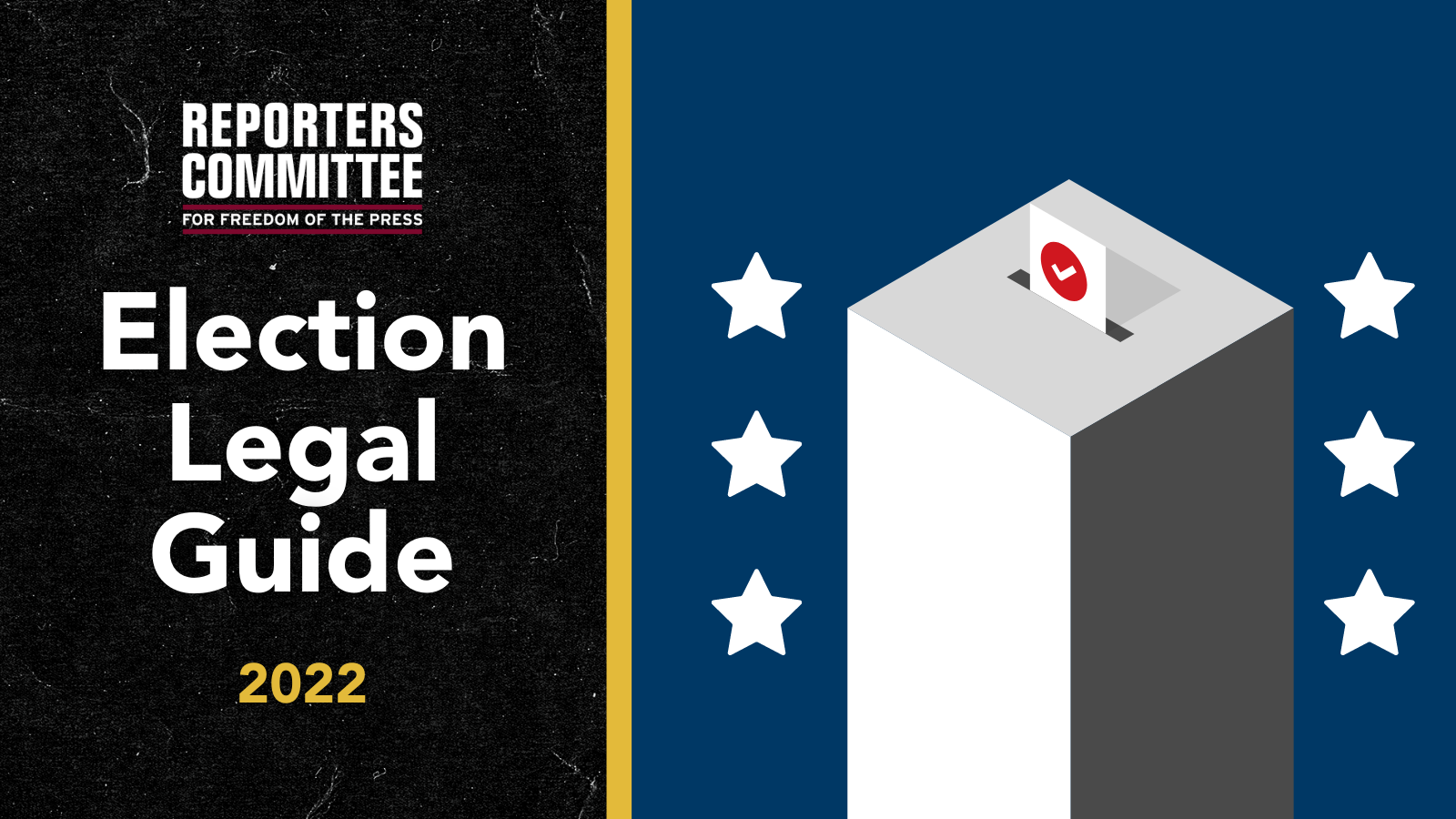 Reporters Committee Election Legal Guide