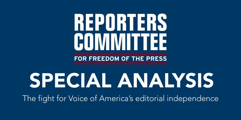 Special Analysis card: The fight for Voice of America's editorial independence