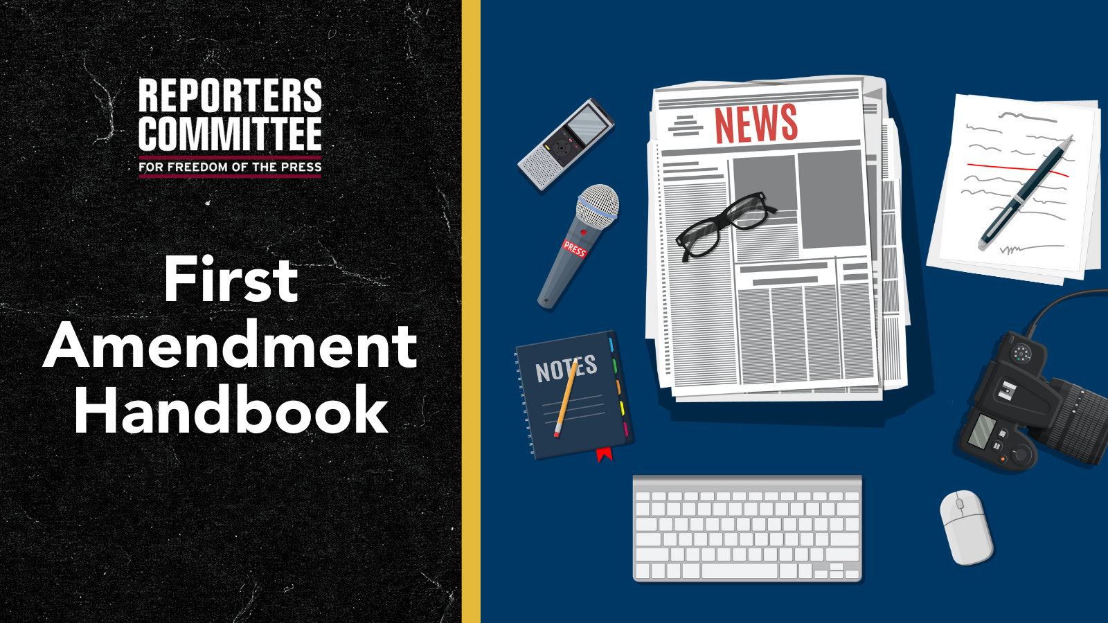 First Amendment Handbook  RCFP Newsgathering Guide