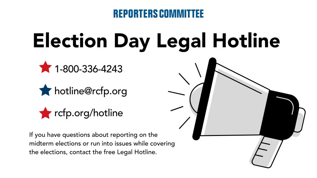 Graphic showing information about RCFP's free Legal Hotline