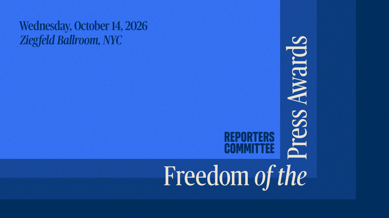 A blue graphic with the date Wednesday, 10/14 and location Ziegfeld Ballroom, NYC, along with the Reporters Committee logo and 'Freedom of the Press Awards'